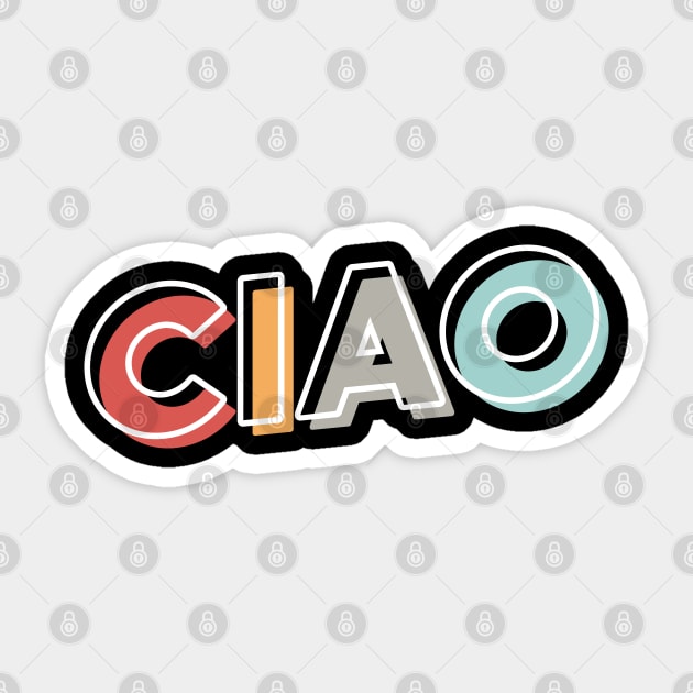 Ciao Sticker by A Comic Wizard